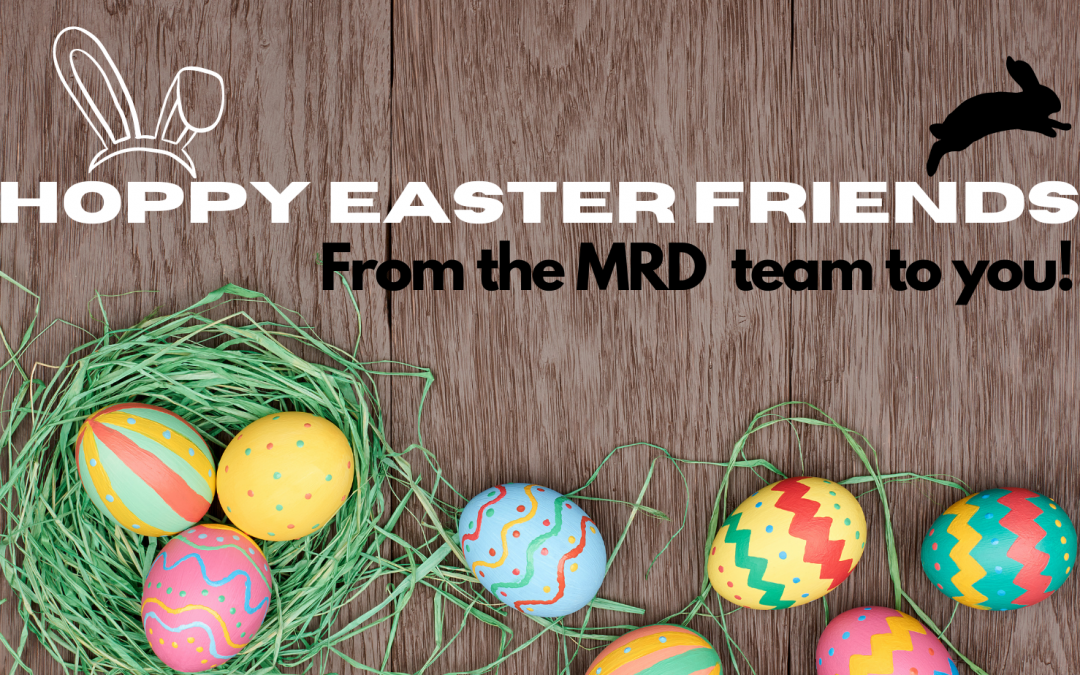 Hoppy Easter From the MRD Team!